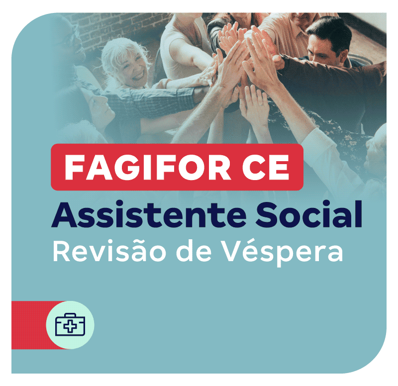 concurso-fagifor-ce-assistente-social-revisao-de-vespera-1711385640.png