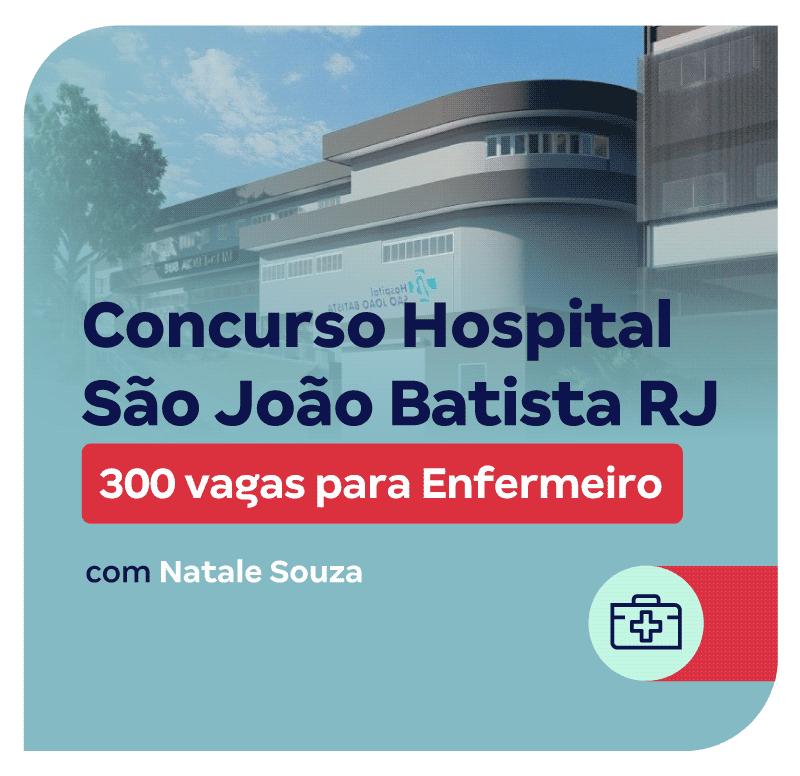 concurso-hospital-sao-joao-batista-rj-1755721710.png