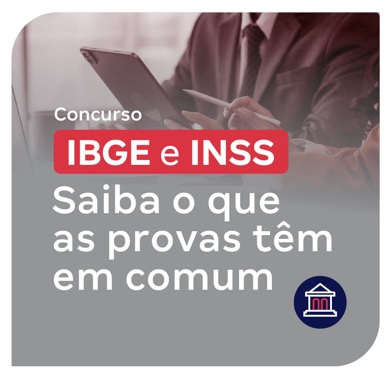 concurso-ibge-e-inss-saiba-o-que-as-provas-tem-em-comum-1771023213.png