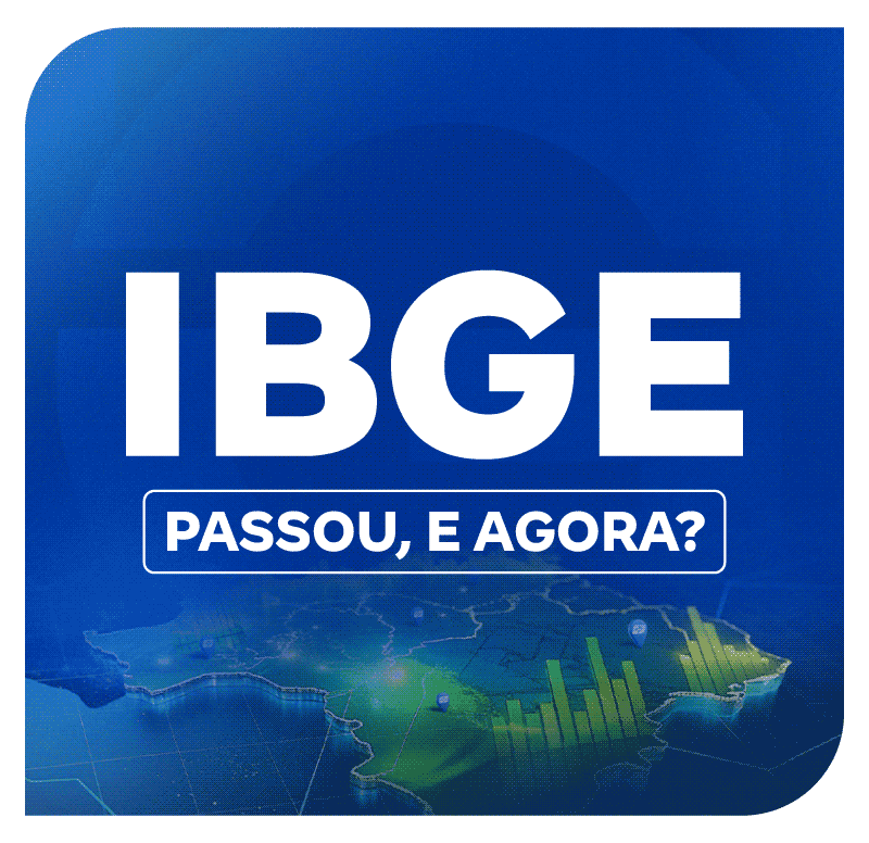 Concurso IBGE passou, e agora?