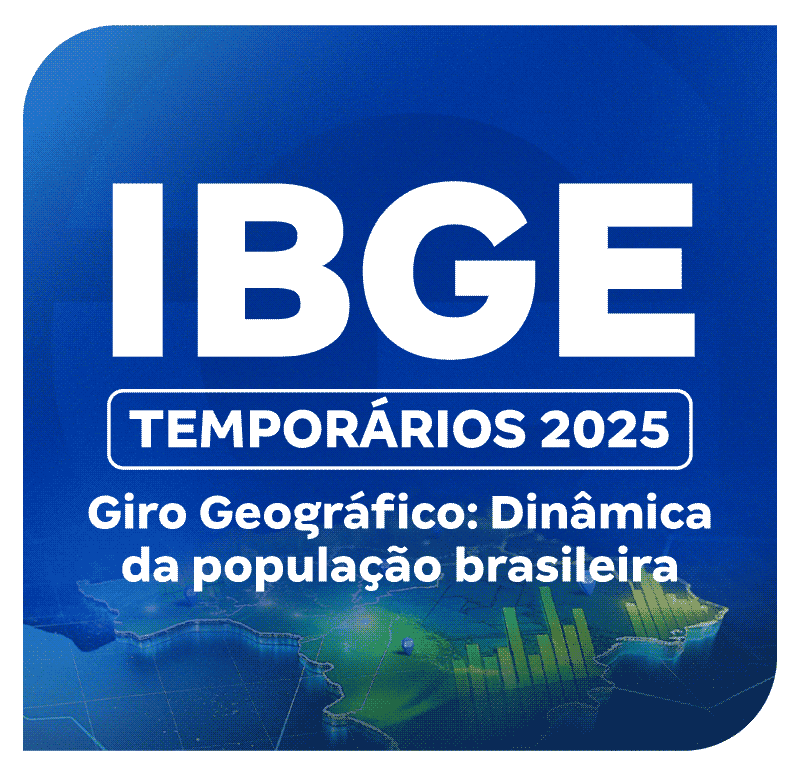 Concurso IBGE Temporários | Giro Geográfico: Dinâmica da população brasileira