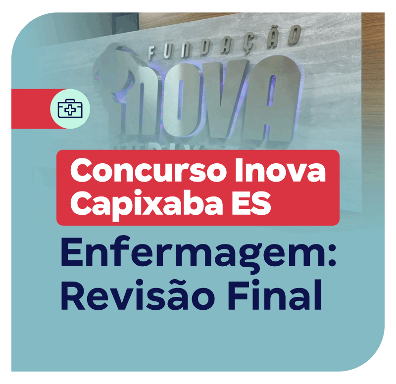 concurso-inova-capixaba-es-enfermagem-revisao-final-1768841774.png