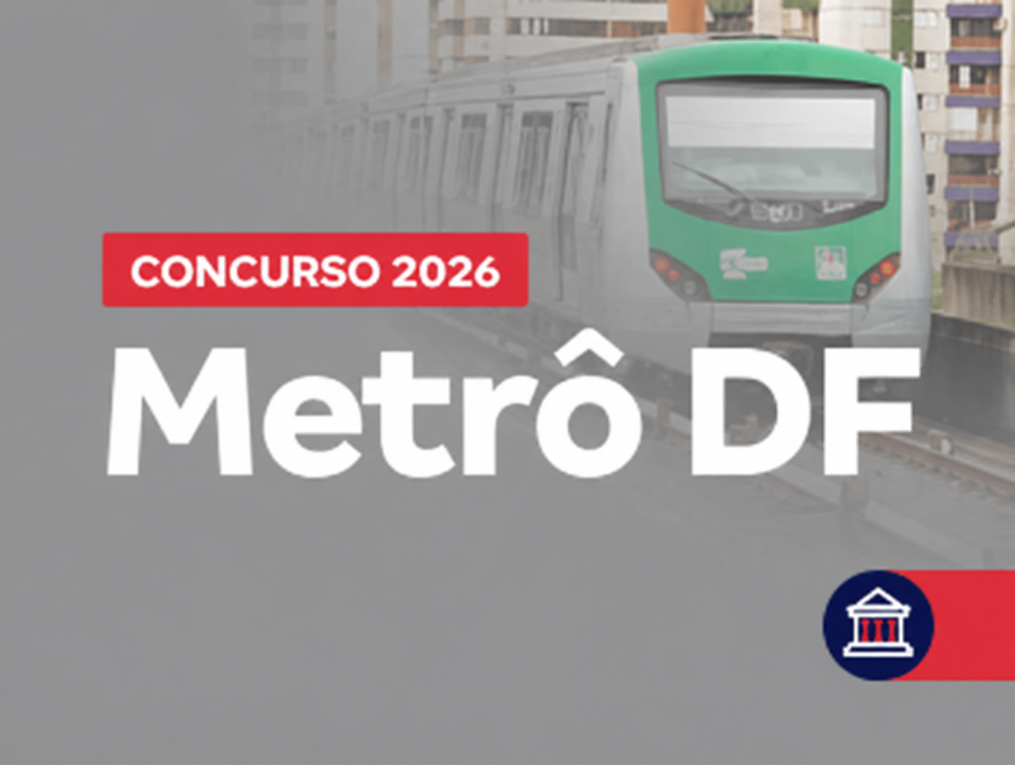 Concurso Metrô DF 2026