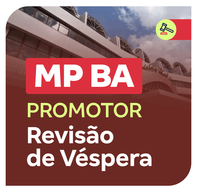 concurso-mp-ba-revisao-de-vespera-promotor-1760635828.png