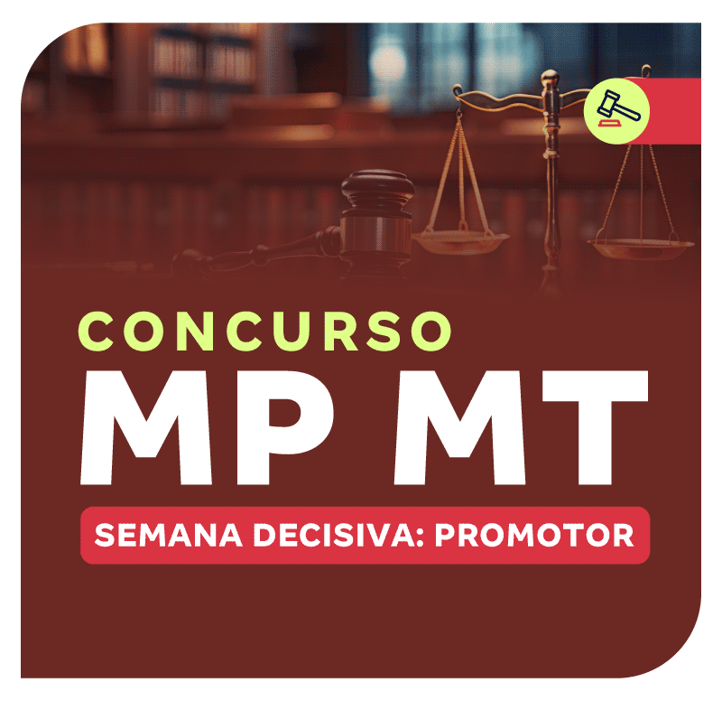 concurso-mp-mt-semana-decisiva-promotor-1780522065.png