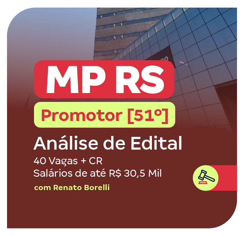 concurso-mp-rs-promotor-51-analise-de-edital-40-vagas-cr-e-salarios-de-ate-r-30-5-mil-1751975325.jpg