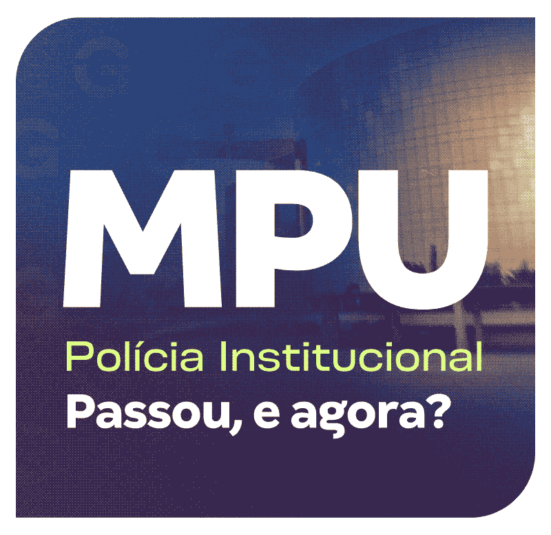 concurso-mpu-policia-institucional-passou-e-agora-1746044359.png