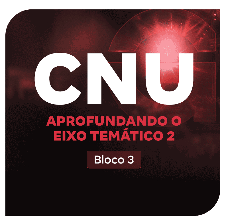 concurso-nacional-unificado-cnu-bloco-3-aprofundando-o-eixo-tematico-2-1753294924.png