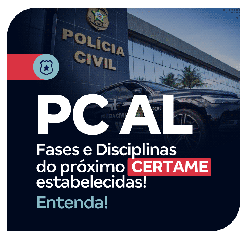 concurso-pc-al-fases-e-disciplinas-do-proximo-certame-estabelecidas-1775082195.png
