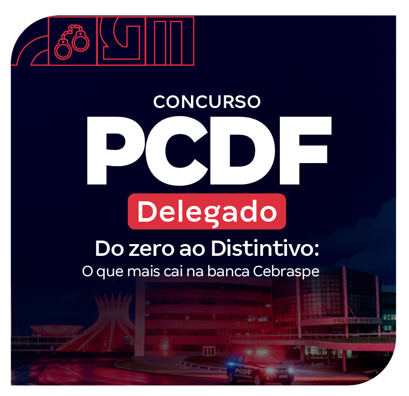 concurso-pc-df-delegado-do-zero-ao-distintivo-o-que-mais-cai-na-banca-cebraspe-1771627254.png