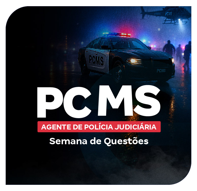 Concurso PC MS Agente de Polícia Judiciária: Semana de Questões
