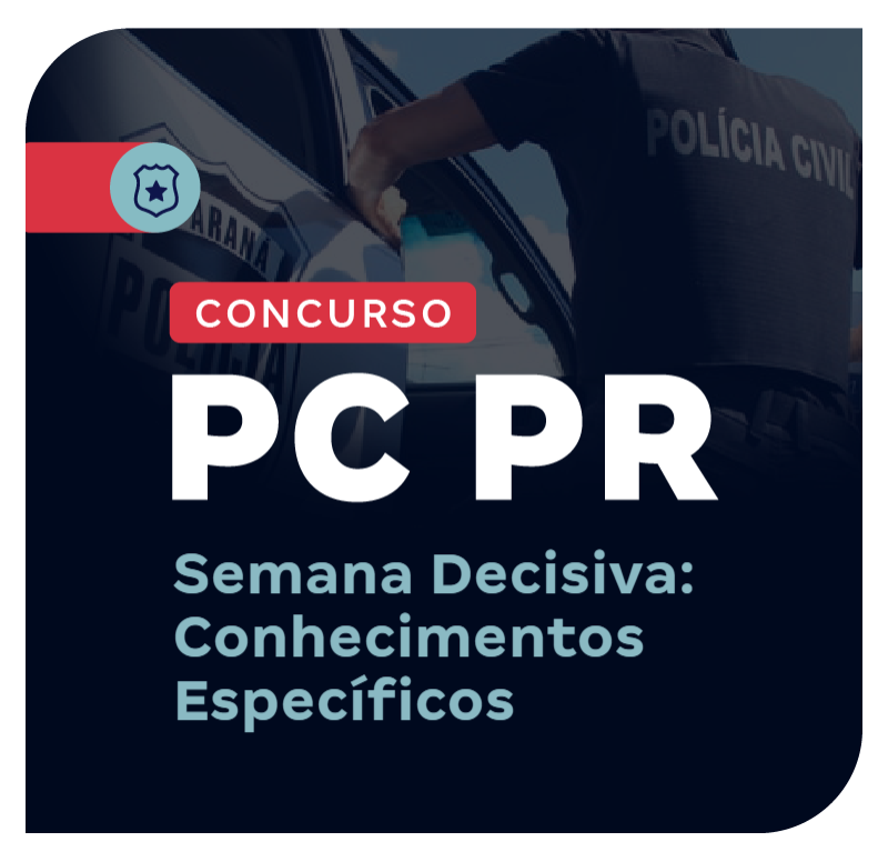 Concurso PC PR | Semana Decisiva
