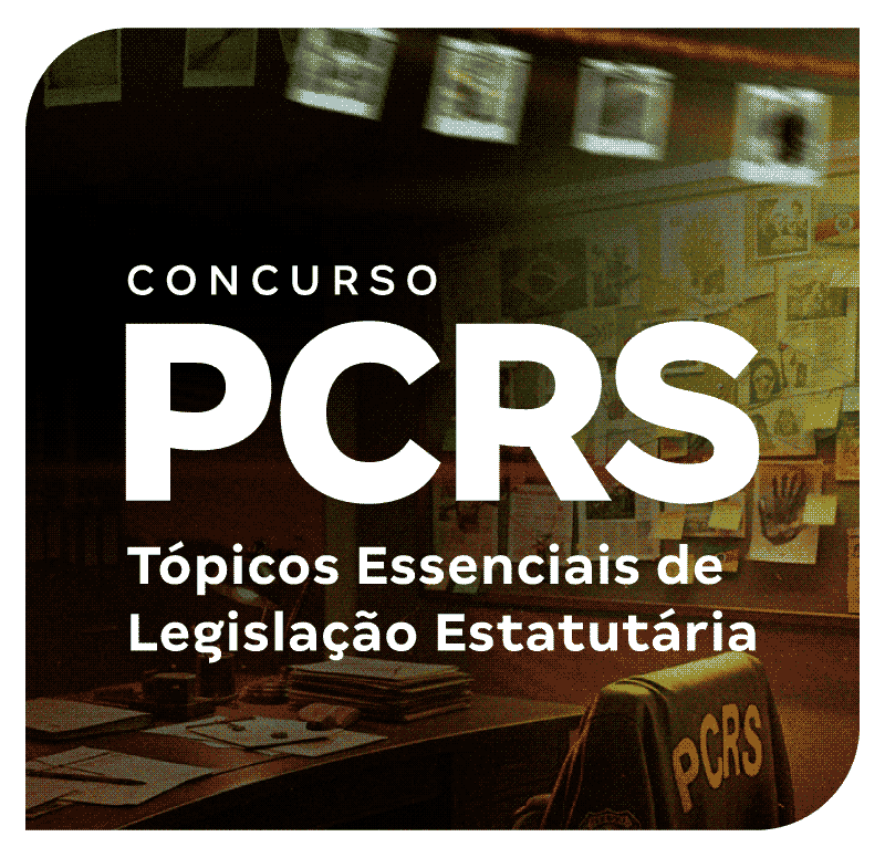 concurso-pc-rs-topicos-essenciais-de-legislacao-estatutaria-1757099108.png