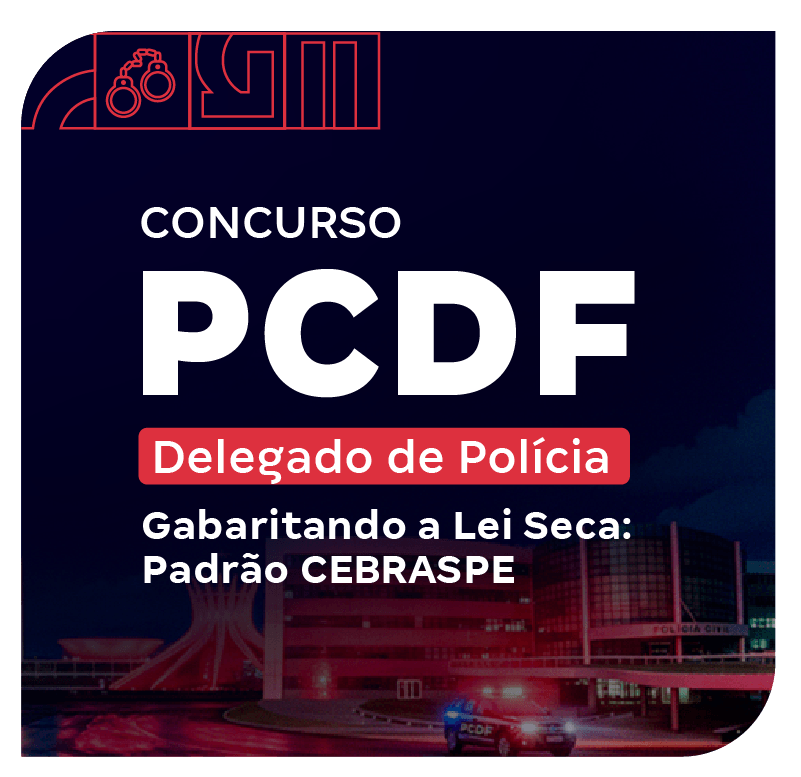concurso-pcdf-delta-gabaritando-a-lei-seca-padrao-cebraspe-1776368223.png