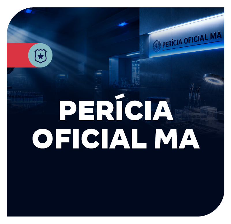 Concurso Perícia Oficial MA