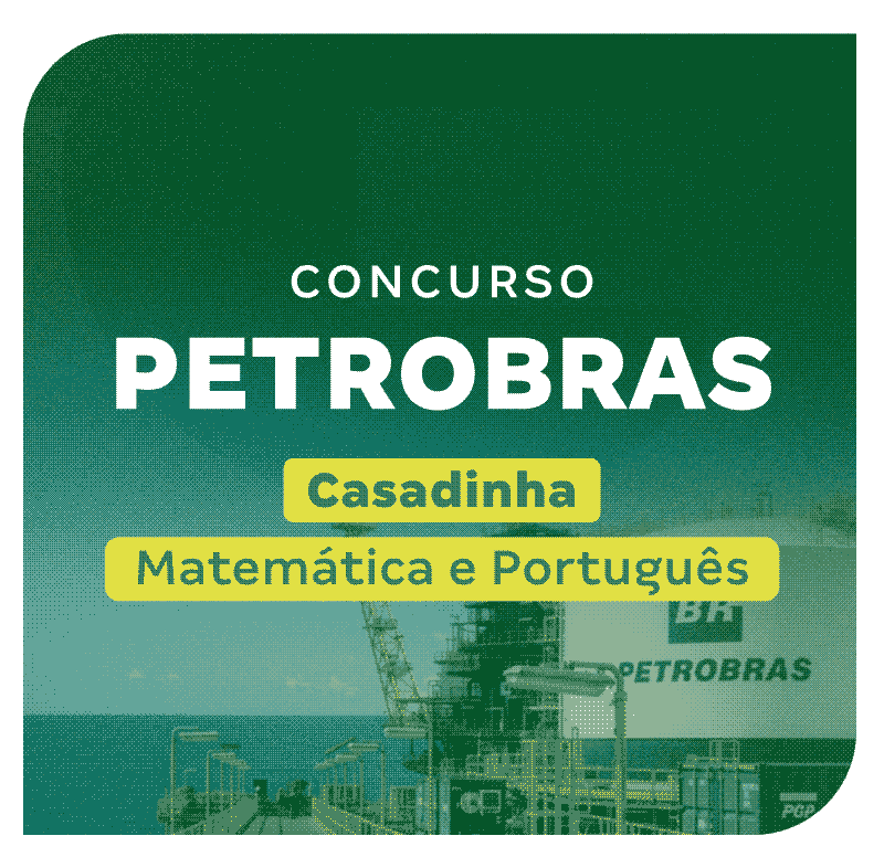 concurso-petrobras-casadinha-matematica-e-portugues-1773705007.png