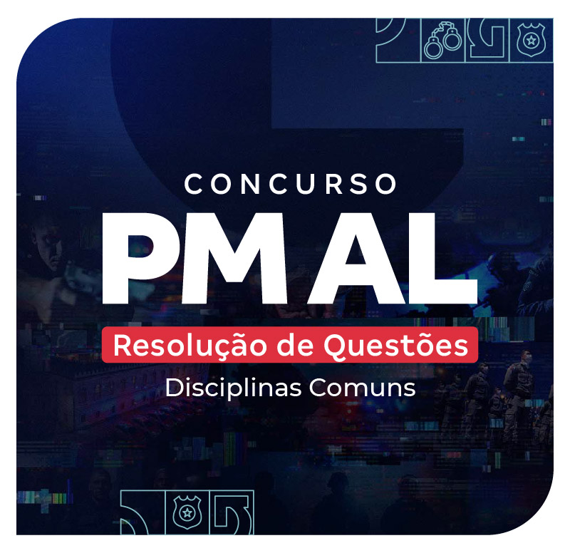 concurso-pm-al-resolucao-de-questoes-disciplinas-comuns-1775683733.jpg