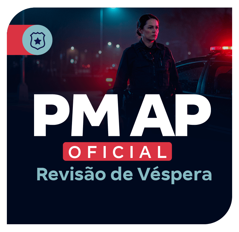 concurso-pm-ap-revisao-de-vespera-para-oficial-1761160592.png