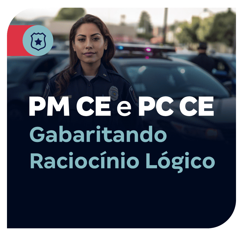 concurso-pm-e-pc-ce-gabaritando-raciocinio-logico-1748626121.png