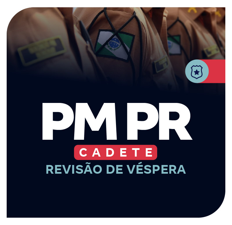 concurso-pm-pr-revisao-de-vespera-para-cadete-1752268726.jpg