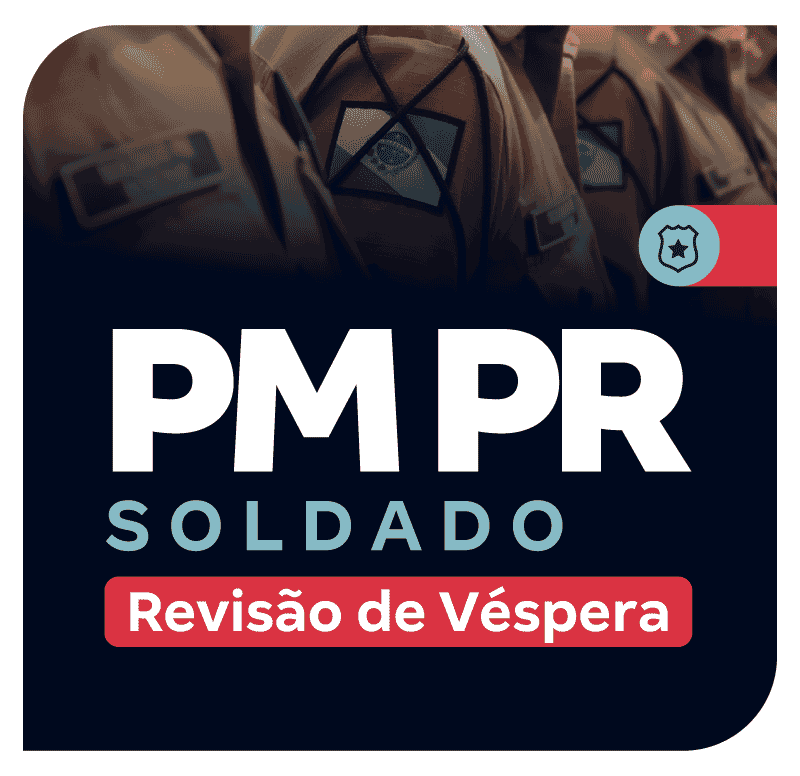 concurso-pm-pr-soldado-revisao-de-vespera-1749844263.png