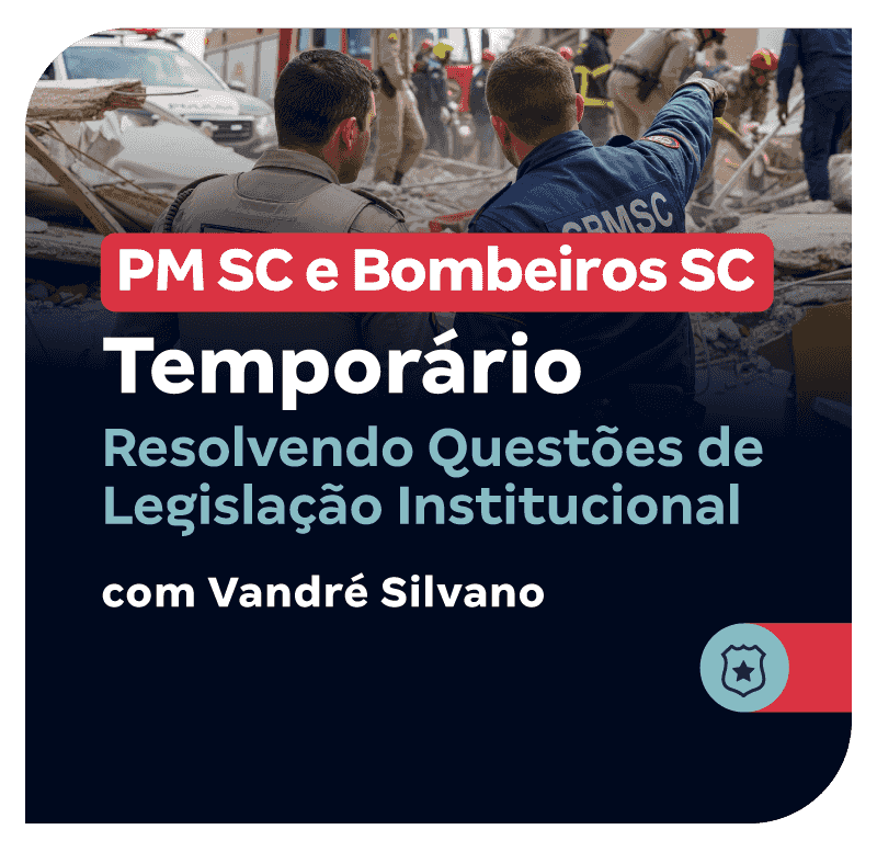 concurso-pm-sc-e-bombeiros-sc-temporario-resolvendo-questoes-de-legislacao-institucional-1769814948.png