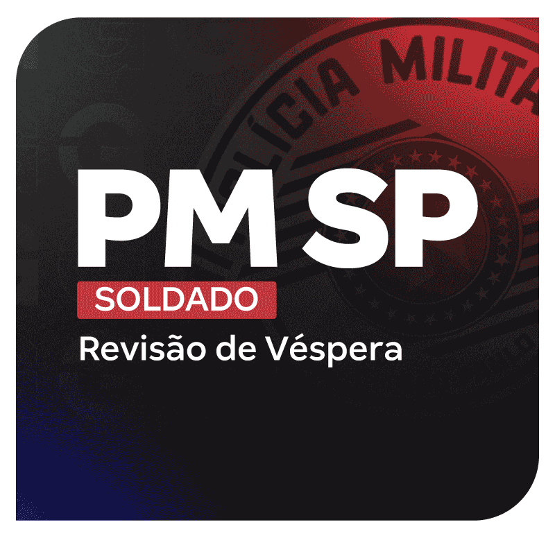 concurso-pm-sp-revisao-de-vespera-para-soldado-1762541674.png