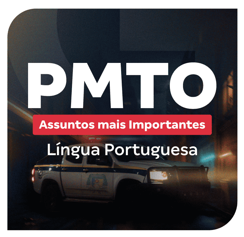 concurso-pm-to-assuntos-mais-importantes-de-lingua-portuguesa-1747582400.png