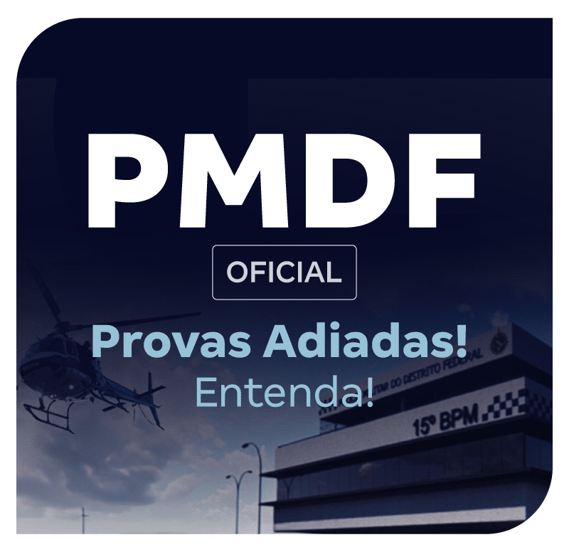concurso-pmdf-oficial-provas-adiadas-entenda-1776172978.png