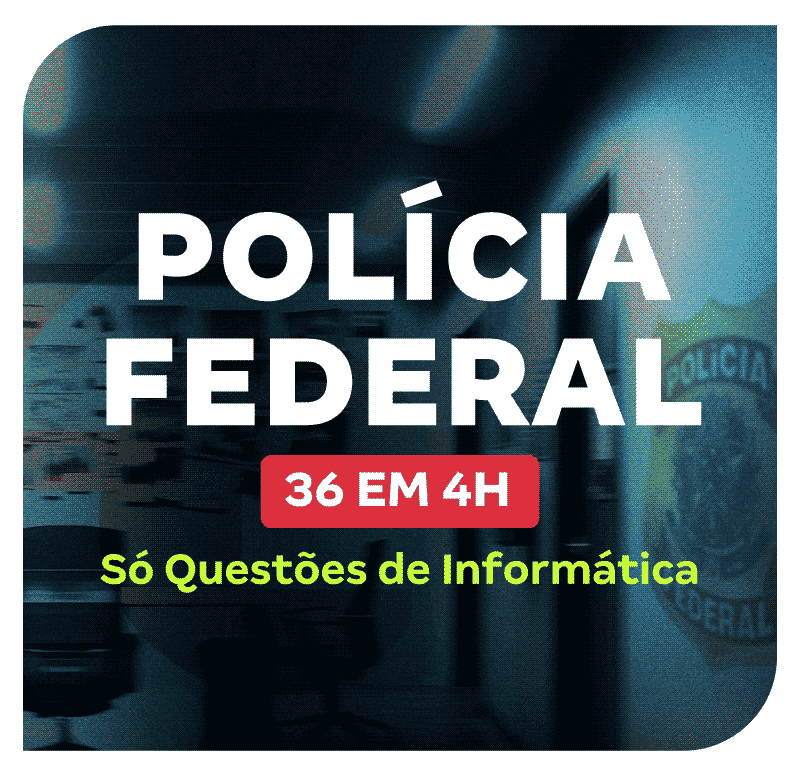 concurso-policia-federal-36-em-4h-so-questoes-de-informatica-1748375887.png