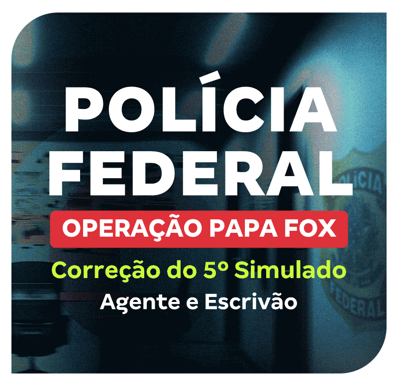 concurso-policia-federal-correcao-do-5-simulado-de-agente-e-escrivao-1752257325.png