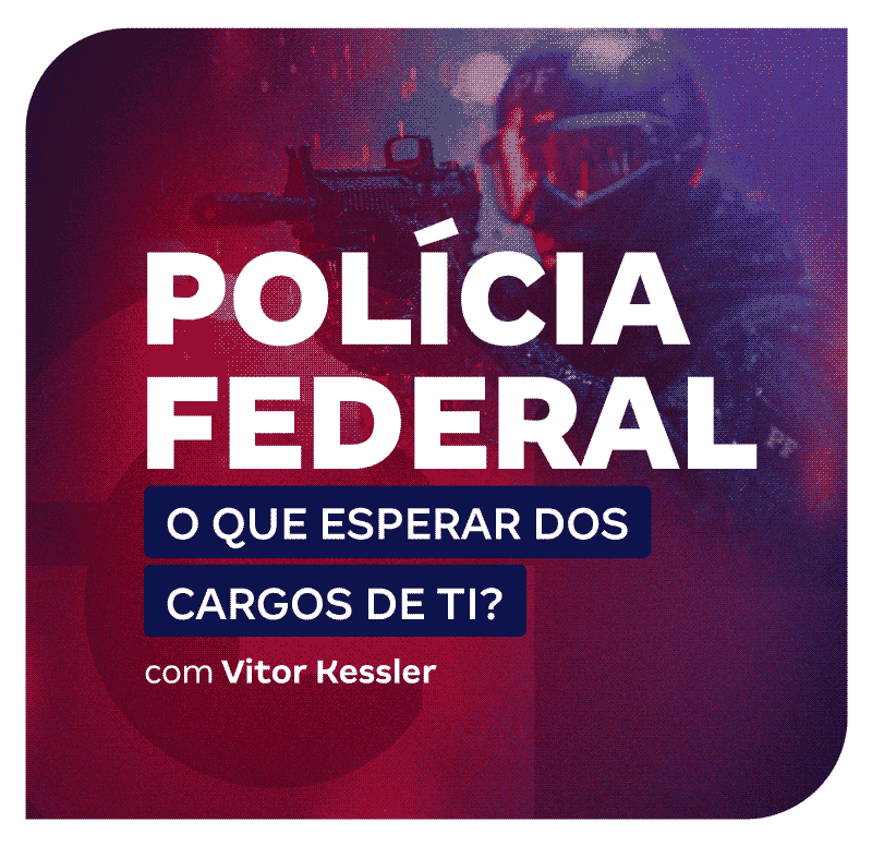 concurso-policia-federal-o-que-esperar-dos-cargos-de-ti-1738274686.png