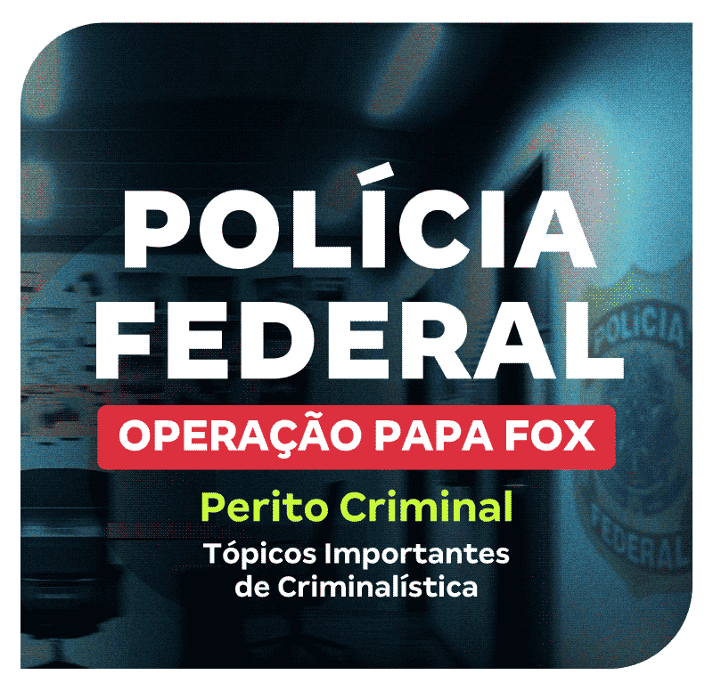 concurso-policia-federal-perito-criminal-topicos-importantes-de-criminalistica-1749489060.png