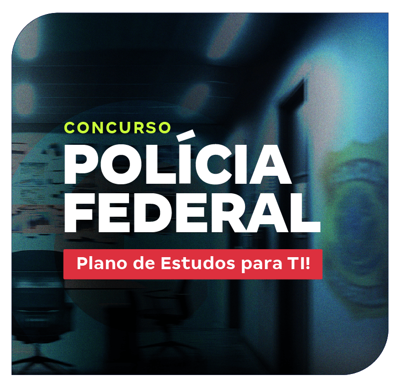concurso-policia-federal-plano-de-estudos-para-ti-1747774719.png