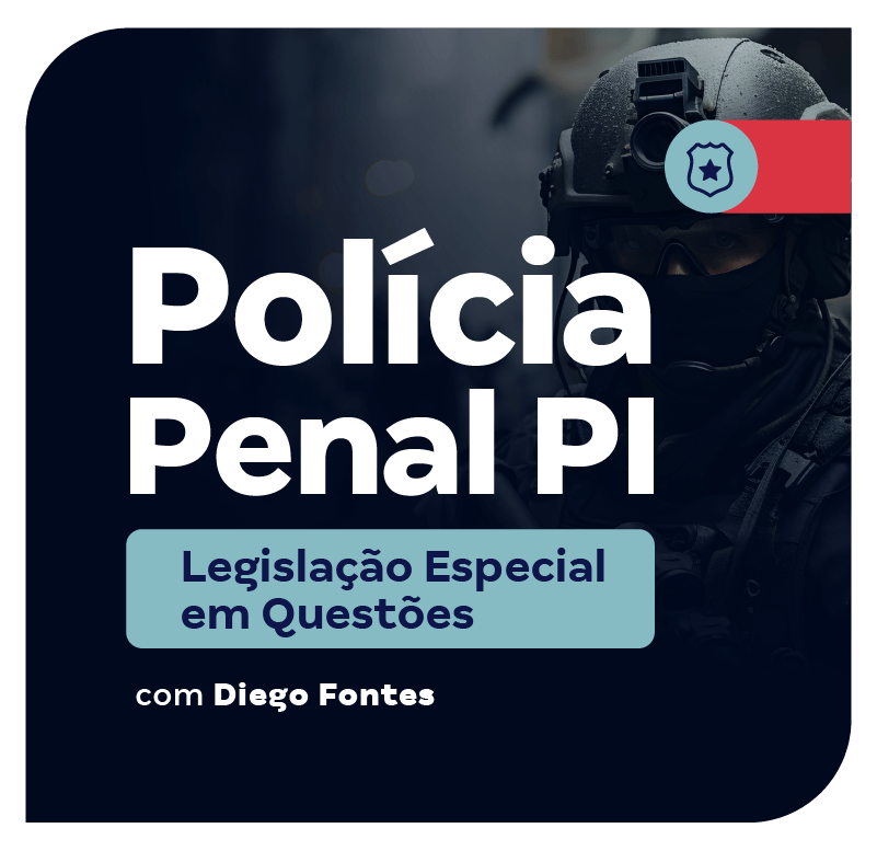 concurso-policia-penal-pi-legislacao-especial-em-questoes-1712235948.png