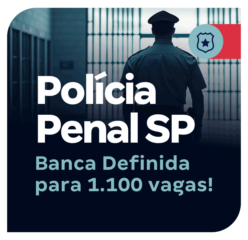 concurso-policia-penal-sp-banca-definida-para-1-100-vagas-1752859886.png
