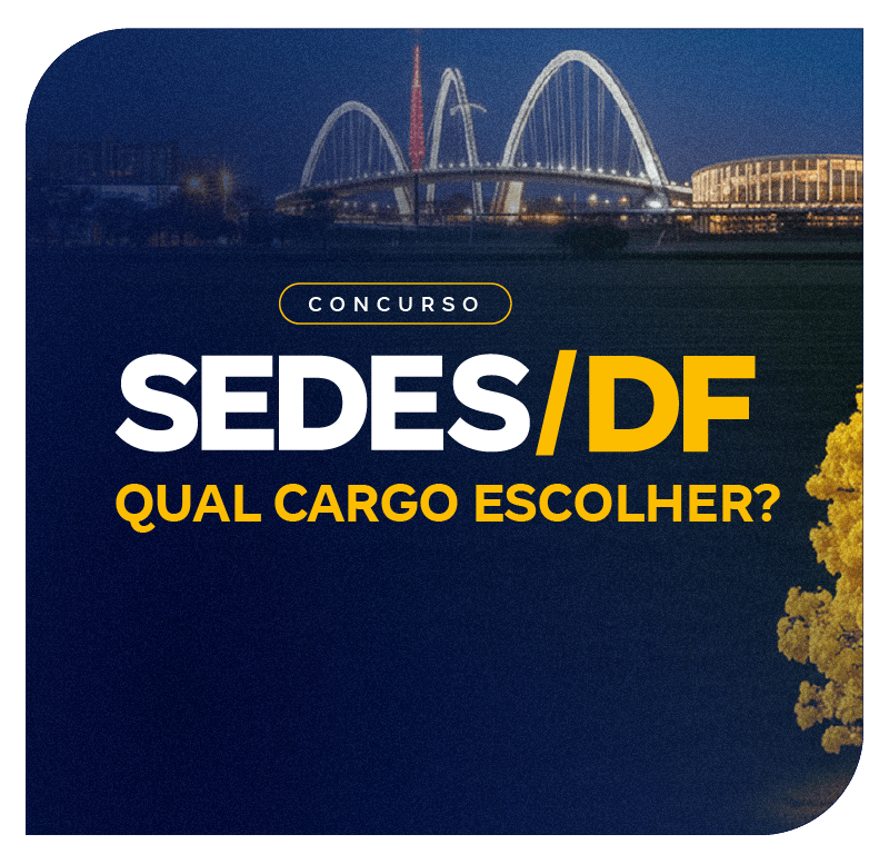 concurso-sedes-2026-qual-cargo-escolher-1773098652.png