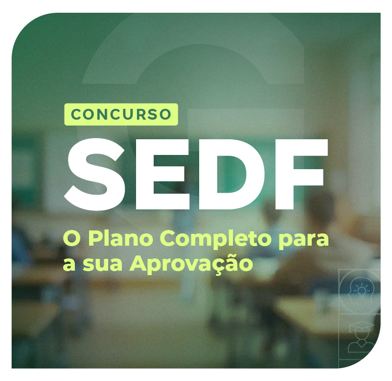 concurso-sedf-o-plano-completo-para-a-sua-aprovacao-1769430197.jpg