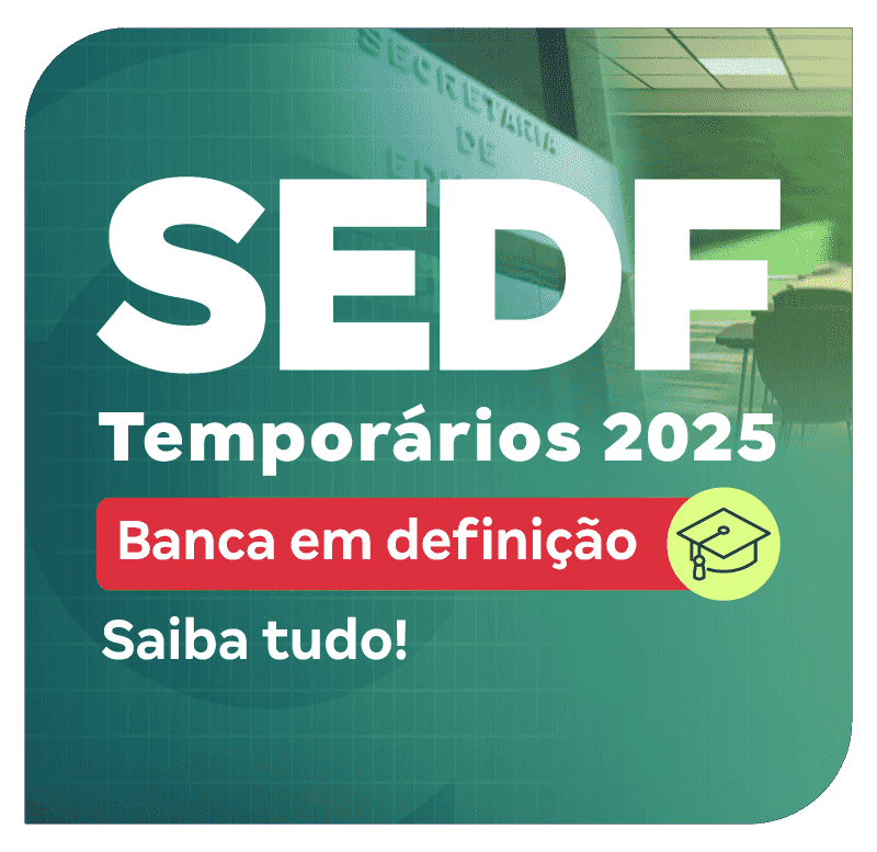 concurso-sedf-temporario-2025-banca-em-definicao-saiba-tudo-1752787067.png