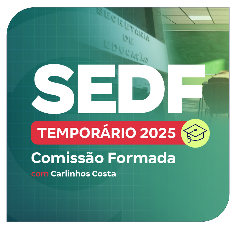 concurso-sedf-temporarios-2025-comissao-formada-1745317882.jpg