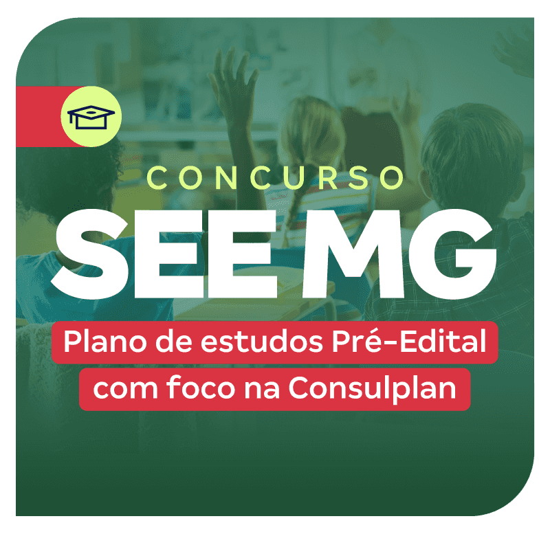 concurso-see-mg-plano-de-estudos-pre-edital-com-foco-na-consulplan-1745883286.png