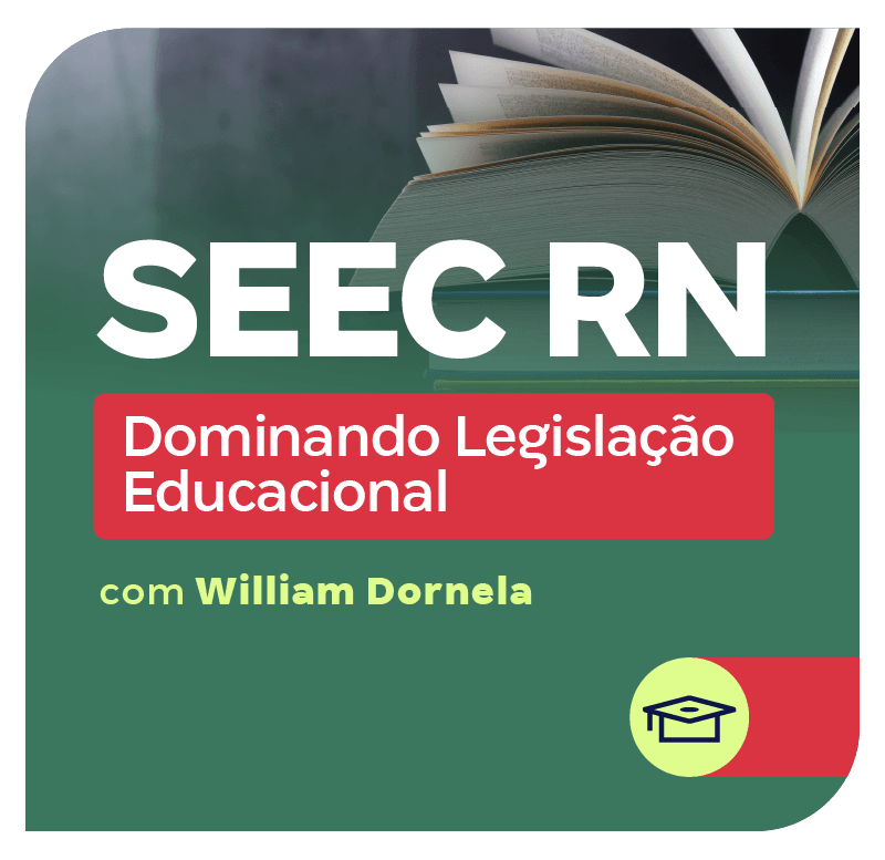 concurso-seec-rn-dominando-legislacao-educacional-1734100435.png