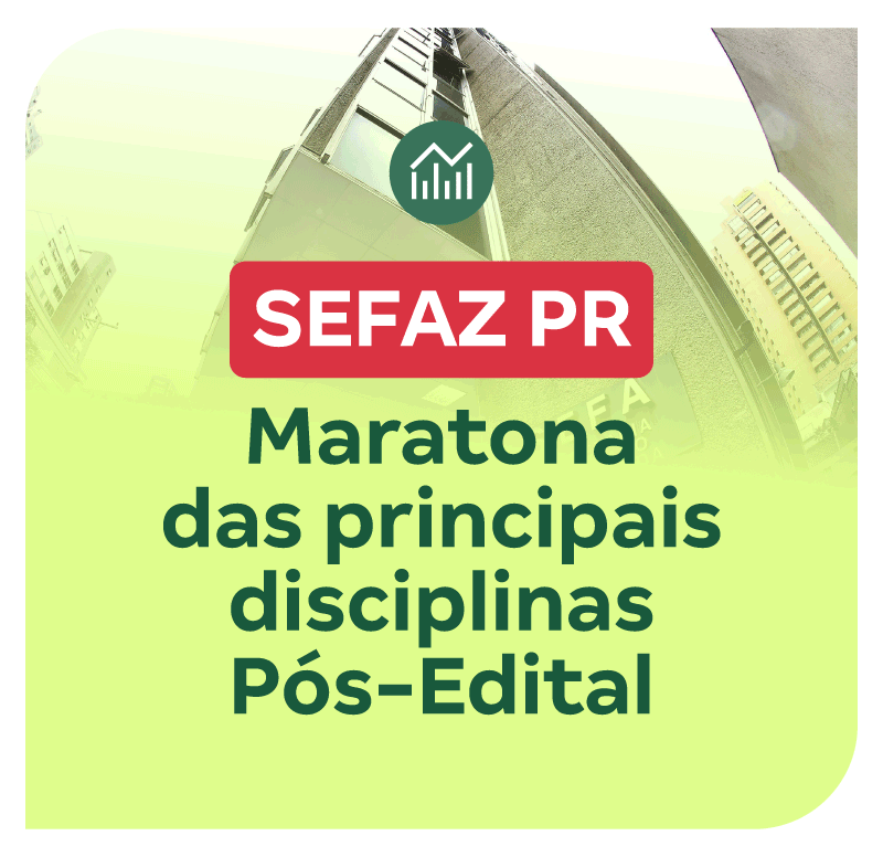 concurso-sefaz-pr-maratona-das-principais-disciplinas-pos-edital-1739206267.png