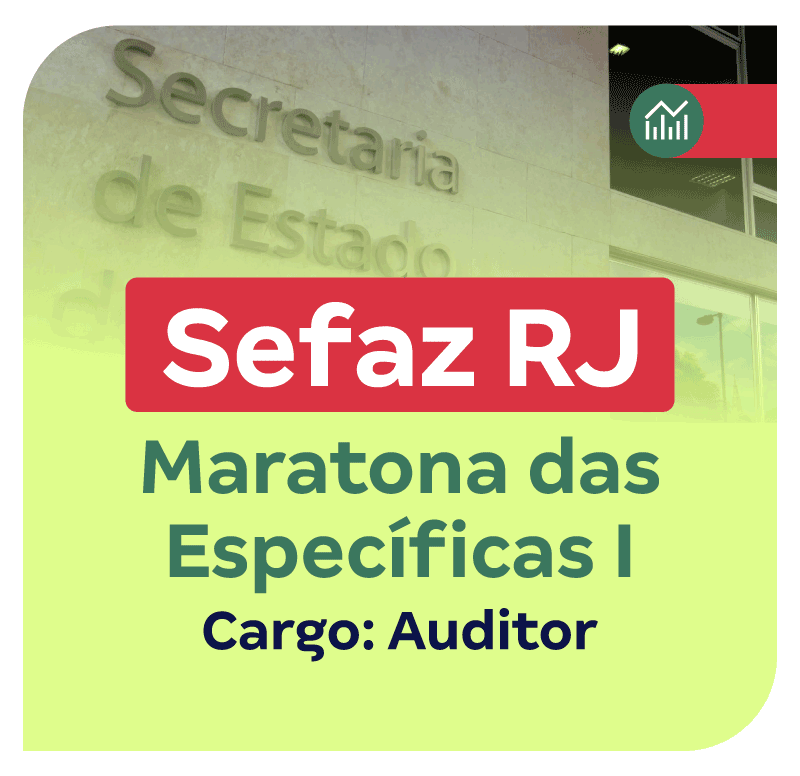 concurso-sefaz-rj-maratona-das-especificas-i-cargo-auditor-1739889334.png