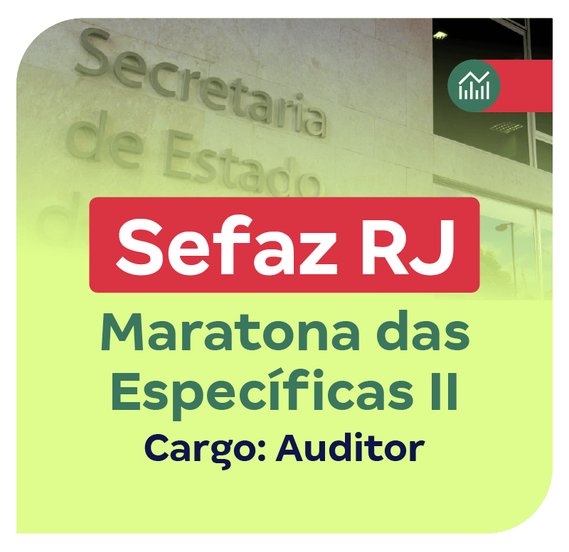 concurso-sefaz-rj-maratona-das-especificas-ii-cargo-auditor-1740519652.png