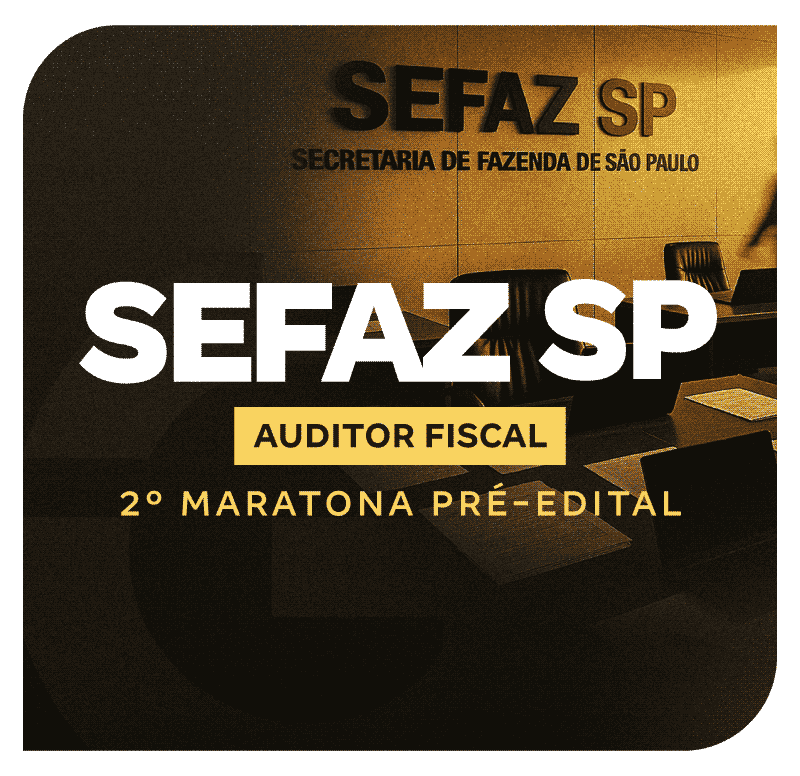 concurso-sefaz-sp-2-maratona-pre-edital-para-auditor-1758219907.png