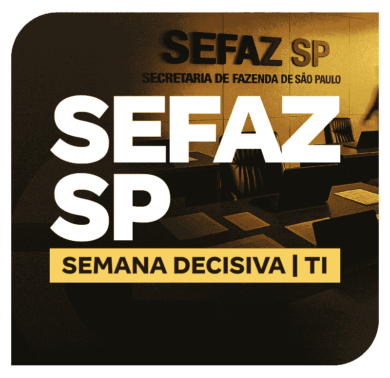 concurso-sefaz-sp-semana-decisiva-ti-1771519599.png