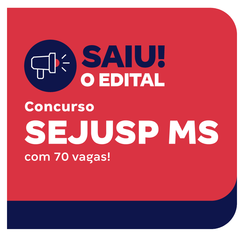 concurso-sejusp-ms-saiu-o-edital-com-70-vagas-1752689615.png