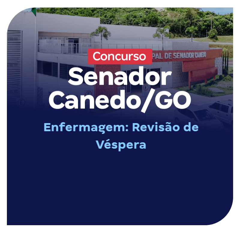 concurso-senador-canedo-go-enfermagem-revisao-de-vespera-1781554709.png