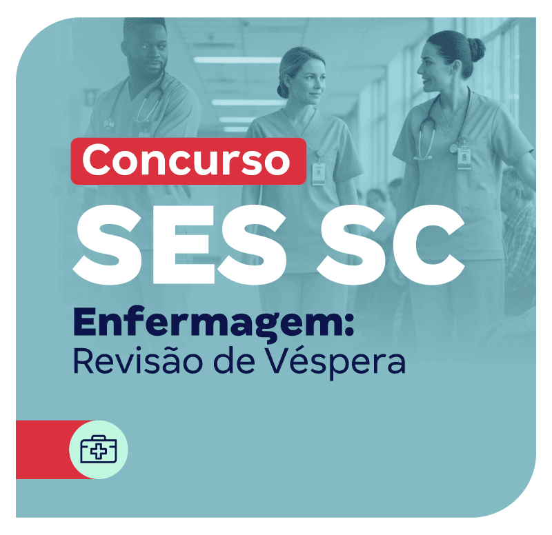 concurso-ses-sc-enfermagem-revisao-de-vespera-1767718256.png